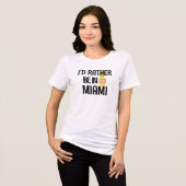 Ik zou liever in Miami Beach Travel Florida Vakant Tri-Blend Shirt (Voorkant volledig)