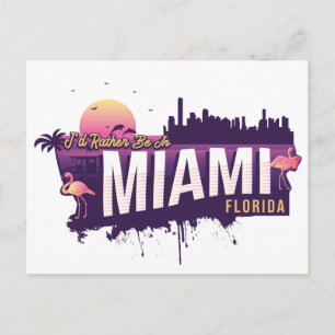 Ik zou liever in Miami zijn - Funny Florida Briefkaart