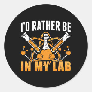 Ik zou liever in mijn lab-technicus zitten. ronde sticker