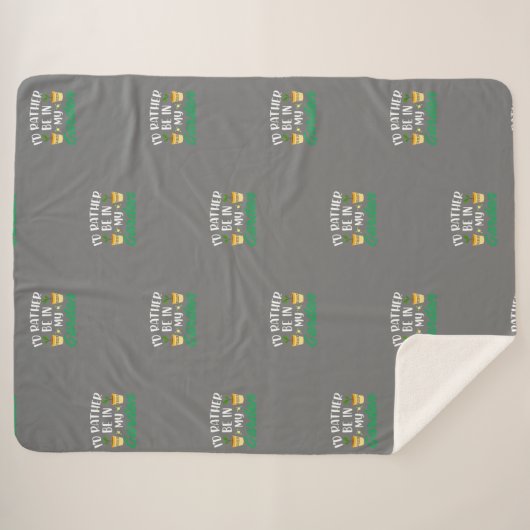 Ik zou liever in mijn tuin zitten sherpa deken (Voorkant (horizontaal))