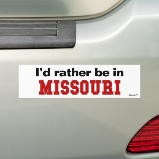 Ik zou liever in Missouri zijn Bumpersticker (Op auto)