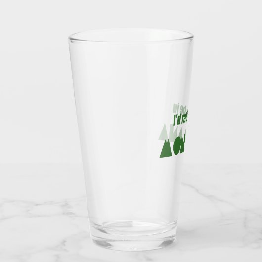 Ik zou liever in Montana zijn Glas (Rechts)