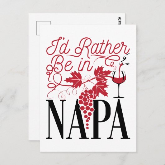 Ik zou liever in Napa zijn Briefkaart (Voorkant / Achterkant)