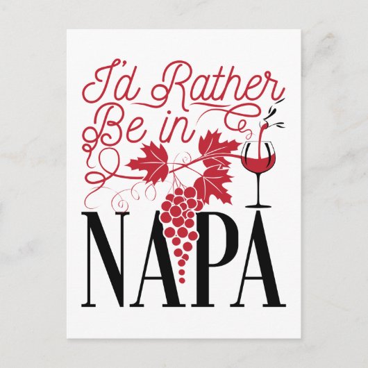 Ik zou liever in Napa zijn Briefkaart (Voorkant)
