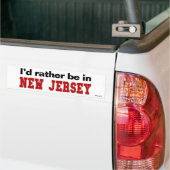 Ik zou liever in New Jersey zijn Bumpersticker (Op Truck)