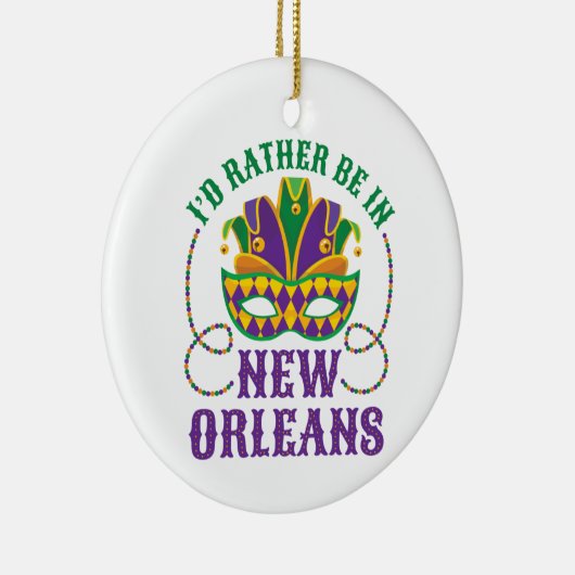 Ik zou liever in New Orleans zijn Keramisch Ornament (Rechts)