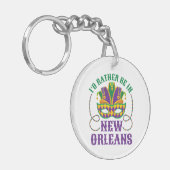 Ik zou liever in New Orleans zijn Sleutelhanger (Voorkant Links)