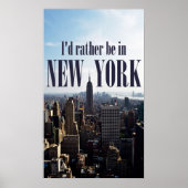 "Ik zou liever in New York zijn" poster (Voorkant)