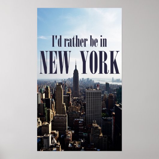 "Ik zou liever in New York zijn" poster (Voorkant)