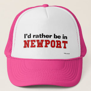 Ik zou liever in Newport zijn Trucker Pet