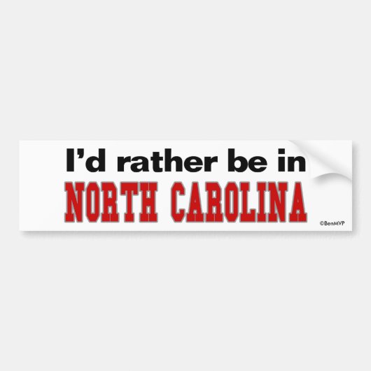 Ik zou liever in North Carolina zijn Bumpersticker (Voorkant)