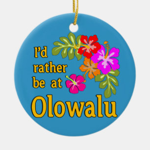 Ik zou liever in Olowalu Hawaii zijn Keramisch Ornament