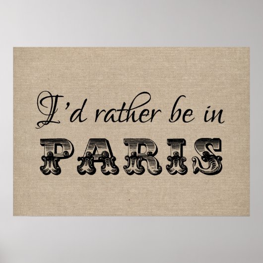 Ik zou liever in Parijs typografische frank zijn Poster (Voorkant)