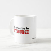 Ik zou liever in Pittsburgh zijn Koffiemok (Voorkant links)