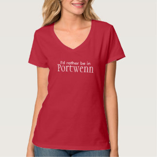 "Ik zou liever in Portwenn zijn" Doc Martin T-Shir T-shirt