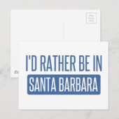 Ik zou liever in Santa Barbara zijn Briefkaart (Voorkant / Achterkant)