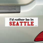 Ik zou liever in Seattle zijn Bumpersticker (Op auto)