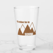 Ik zou liever in Sedona Mountain zijn Glas (Voorkant)