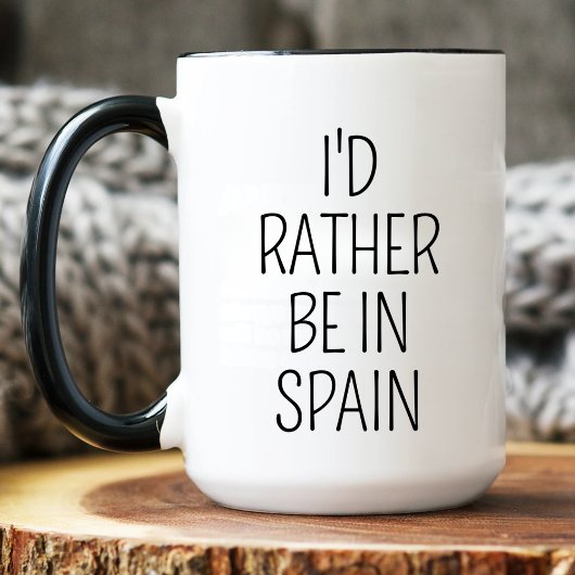 Ik zou liever in Spanje reizen liefhebber Spaanse  Mok