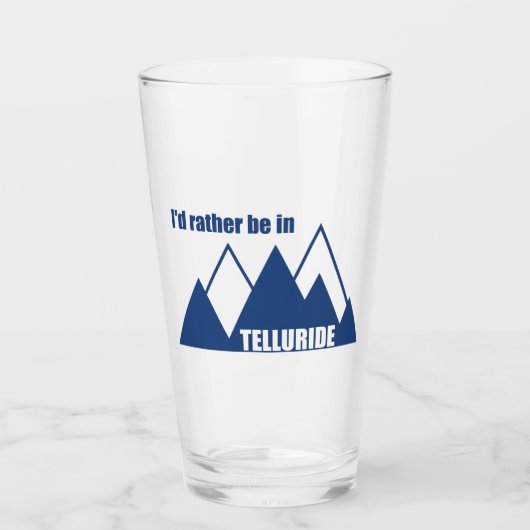 Ik zou liever in Telluride Mountain zijn Glas (Voorkant)