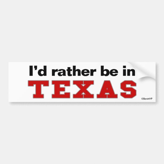 Ik zou liever in Texas zijn Bumpersticker (Voorkant)