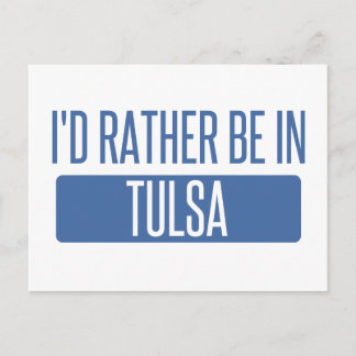 Ik zou liever in Tulsa zijn Briefkaart