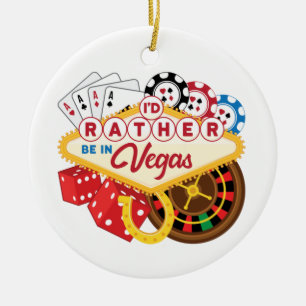 Ik zou liever in Vegas Casino Gambler zijn Keramisch Ornament