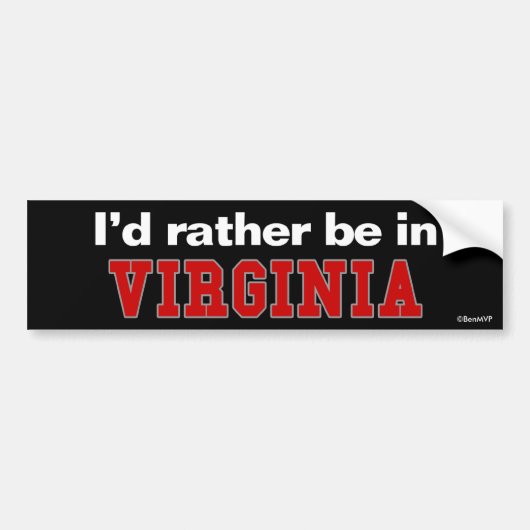Ik zou liever in Virginia zijn Bumpersticker (Voorkant)