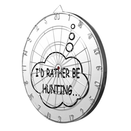 Ik zou liever jagen dartbord (Voorkant Rechts)