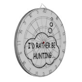 Ik zou liever jagen dartbord (Voorkant Links)