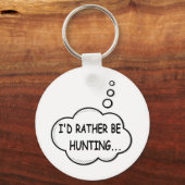 Ik zou liever jagen sleutelhanger (Voorkant)