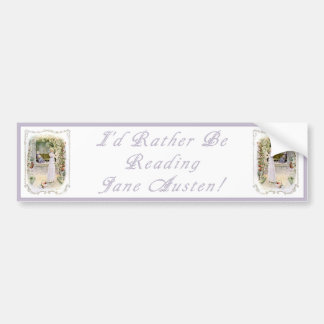 Ik zou liever Jane Austen lezen! Bumpersticker