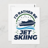 Ik zou liever Jet Skiing zijn Briefkaart (Voorkant / Achterkant)