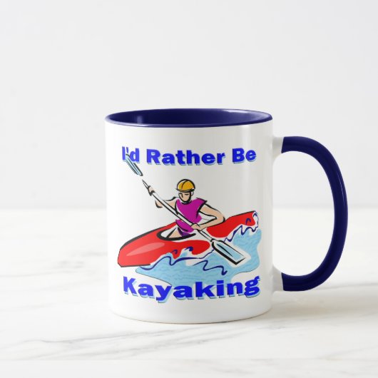 Ik zou liever Kayaking 1 zijn Mok (Rechts)