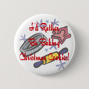 Ik zou liever kerstkoekjes gaan bakken ronde button 5,7 cm