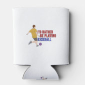 Ik zou liever KickBall spelen Blikjeskoeler (Achterkant)