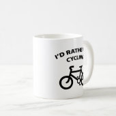Ik zou liever koffie Mok fietsen (Voorkant rechts)