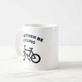 Ik zou liever koffie Mok fietsen (Voorkant links)