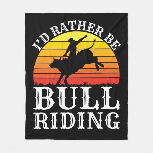 Ik zou liever kogels zijn die Rodeo Rider uitruste Fleece Deken (Voorkant)