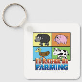 Ik zou liever landbouw zijn! (virtuele boer) sleutelhanger (Voorkant)