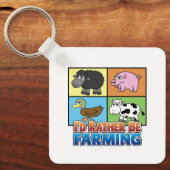 Ik zou liever landbouw zijn! (virtuele boer) sleutelhanger (Voorkant)
