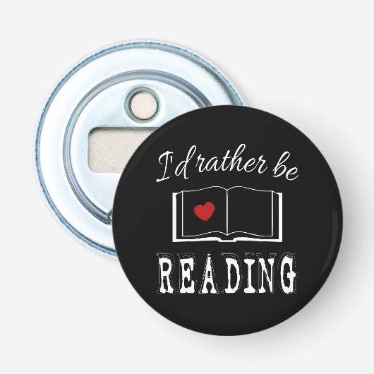 Ik zou liever lezen button flesopener (Voorkant)