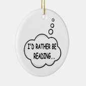 Ik zou liever lezen keramisch ornament (Rechts)