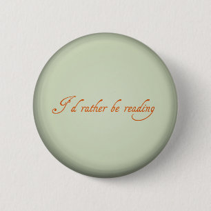 Ik zou liever lezen ronde button 5,7 cm