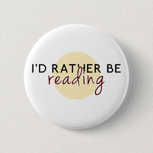 Ik zou liever lezen - voor boekenovers ronde button 5,7 cm