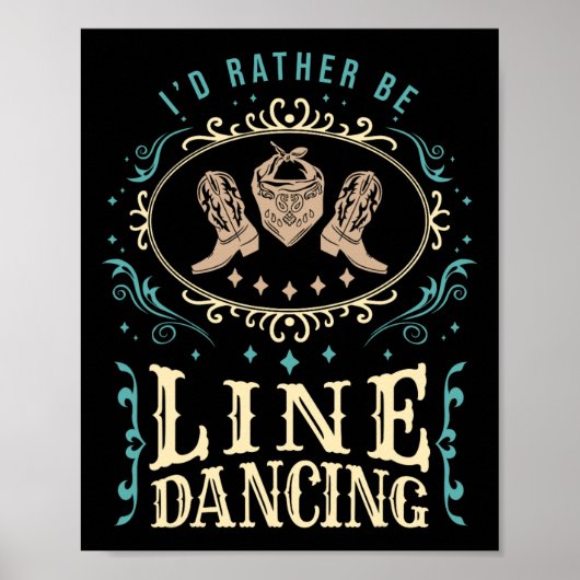 Ik zou liever line dance funny line dance zijn poster (Voorkant)