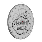 Ik zou liever lopen dartbord (Voorkant Links)