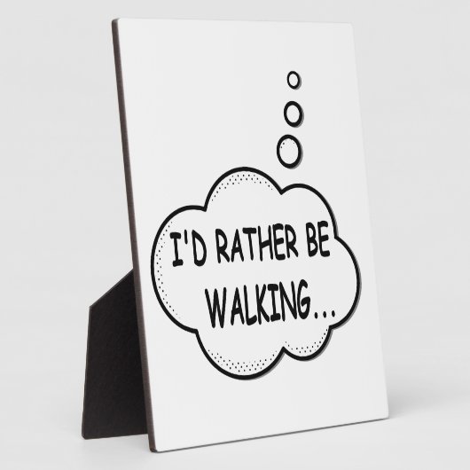 Ik zou liever lopen fotoplaat (Zijkant)