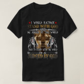 Ik zou liever met God Knight Templar T-Sh staan T-shirt (Design voorkant)