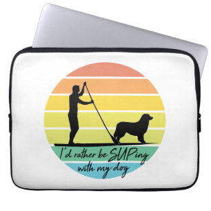 Ik zou liever met m'n hond SUP praten. Laptop Sleeve